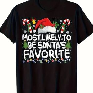 Festive Christmas T-Shirt-‘Most Likely To Be Santa’s Favorite’